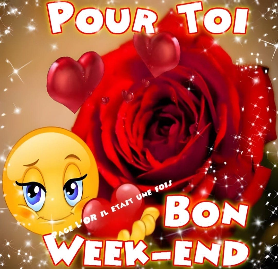 Bon Week end Images Photos Et Illustrations Pour Whatsapp Page 3 