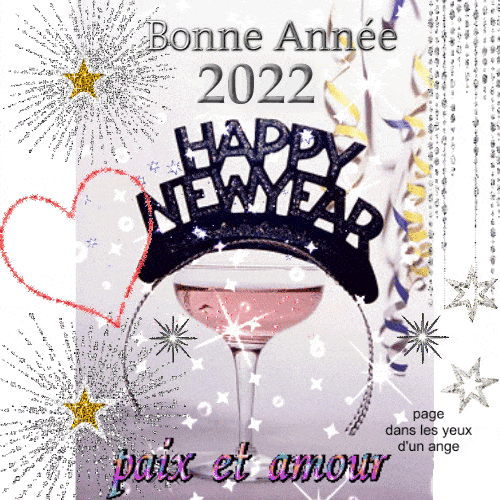 Bonne Année 2022, Happy New Year, Paix...
