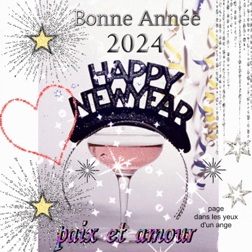 Bonne Année 2024, Happy New Year, Paix et amour.