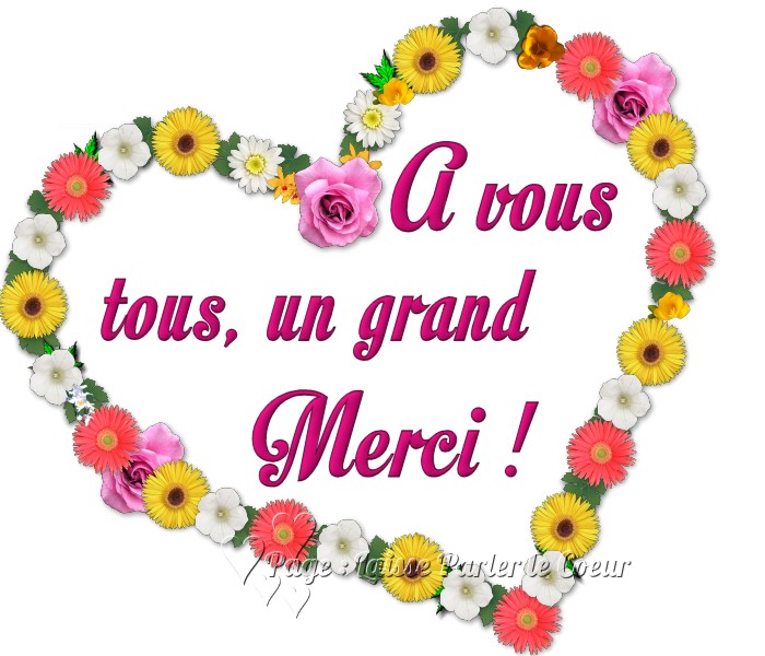 À vous tous, un grand Merci !