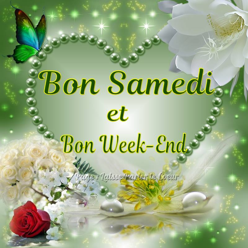 Bon Samedi et Bon Week-End
