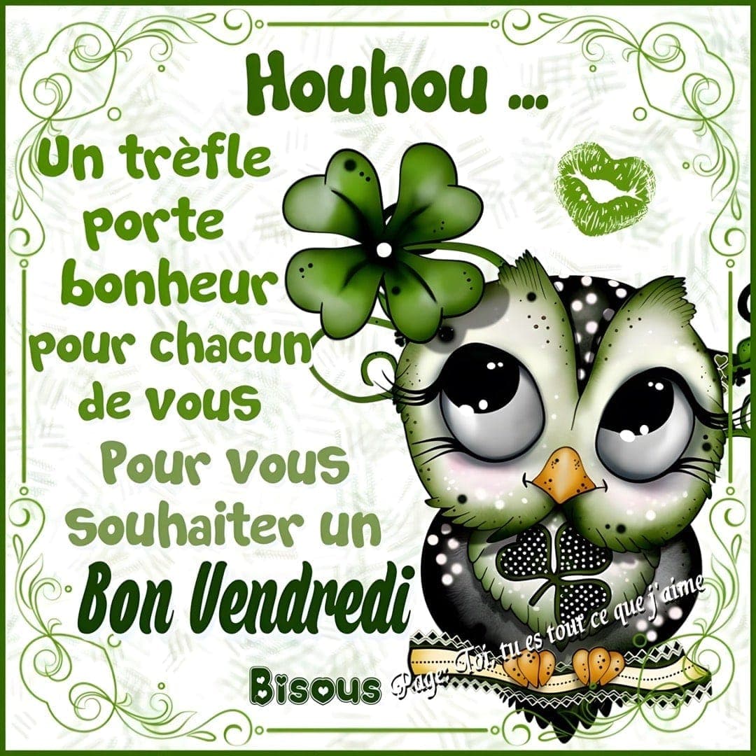 Joyeux Vendredi Dr le